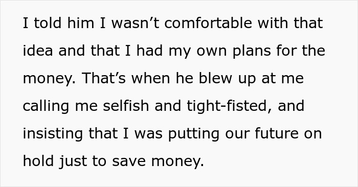 Text detailing boyfriend's reaction to girlfriend's plans for inheritance, highlighting relationship tension over finances. Text detailing boyfriend's reaction to girlfriend's plans for inheritance, highlighting relationship tension over finances.