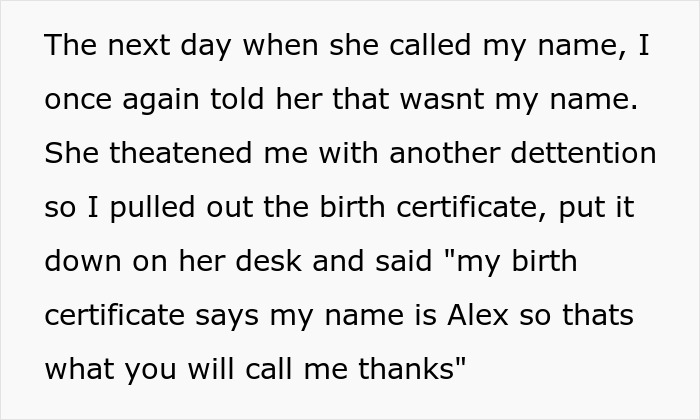 Text exchange about a student confronting a teacher for mispronouncing their name using a birth certificate as proof. Text exchange about a student confronting a teacher for mispronouncing their name using a birth certificate as proof.