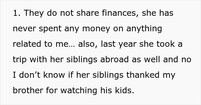 Text discussing finances and a past sibling trip related to brother gifts. Text discussing finances and a past sibling trip related to brother gifts.