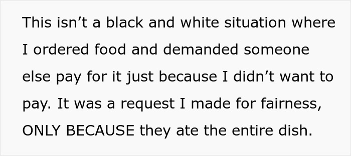 Text discussing fairness in a situation where a woman didn’t pay for a meal her friends took home. Text discussing fairness in a situation where a woman didn’t pay for a meal her friends took home.