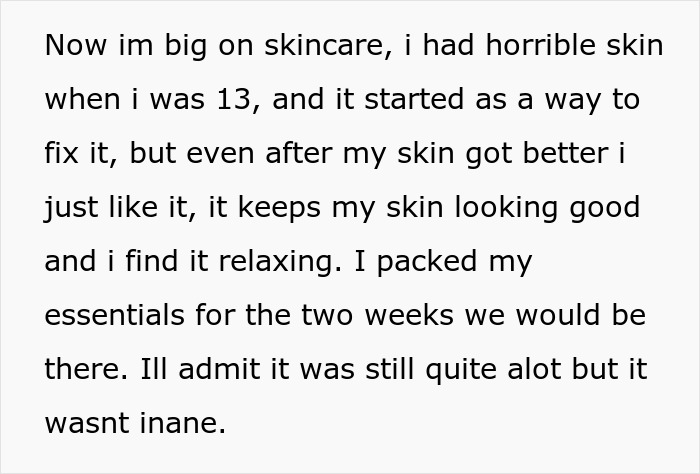 Text discussing teen's commitment to skincare routine, mentioning past skin issues and essentials packed for two-week trip. Text discussing teen's commitment to skincare routine, mentioning past skin issues and essentials packed for two-week trip.