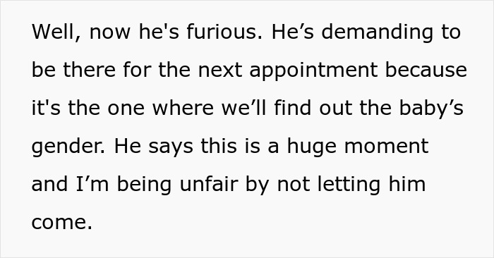 Text about a man being furious about missing a crucial pregnancy appointment. Text about a man being furious about missing a crucial pregnancy appointment.