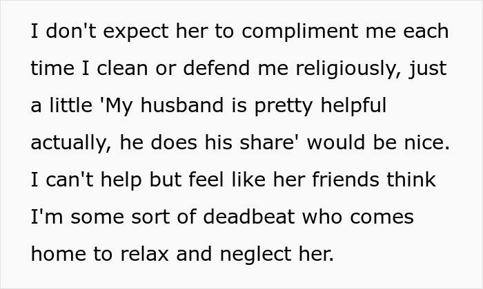 Text highlighting husband's response to being called unhelpful, expressing frustration and desire for acknowledgment. Text highlighting husband's response to being called unhelpful, expressing frustration and desire for acknowledgment.