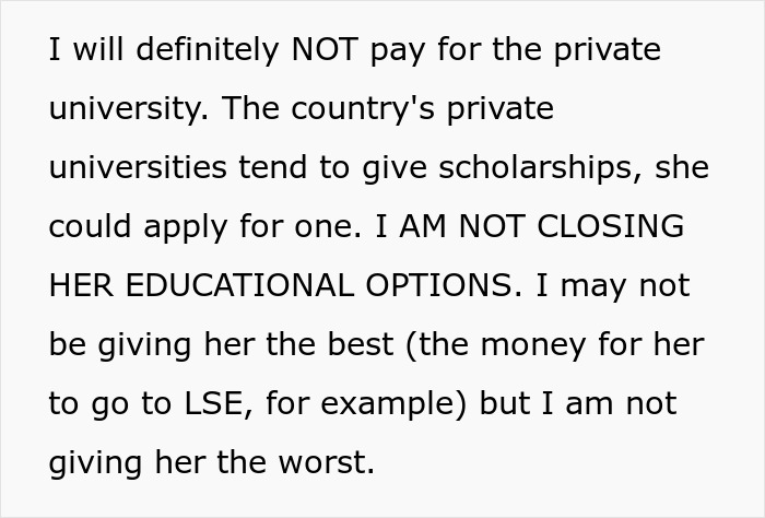 Text explaining a decision not to pay for a private university, suggesting scholarships as an option. Text explaining a decision not to pay for a private university, suggesting scholarships as an option.