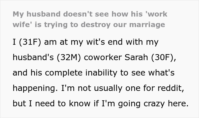 Text about a husband's 'work wife' making his real wife feel excluded, shared on a discussion forum. Text about a husband's 'work wife' making his real wife feel excluded, shared on a discussion forum.