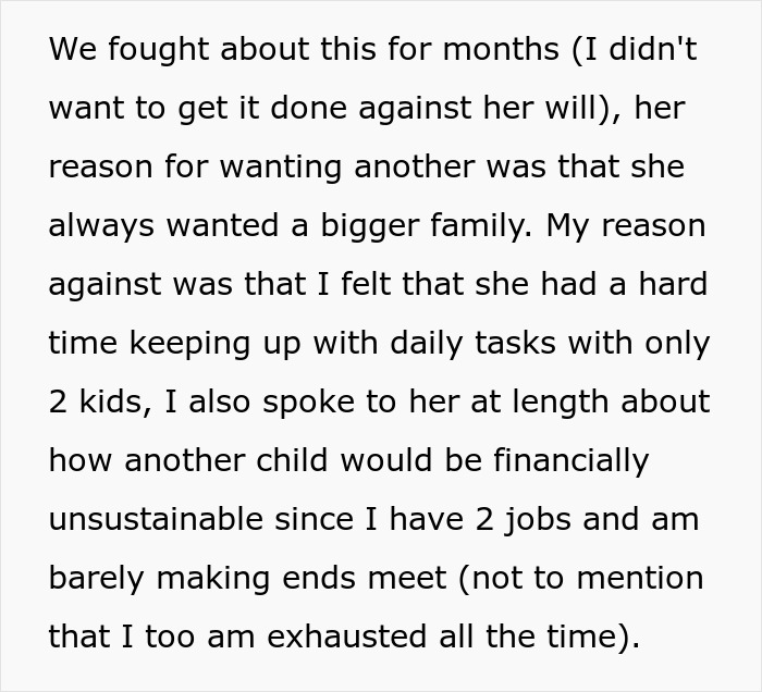 Text about a husband's perspective on family size, vasectomy, and financial strain with four kids. Text about a husband's perspective on family size, vasectomy, and financial strain with four kids.