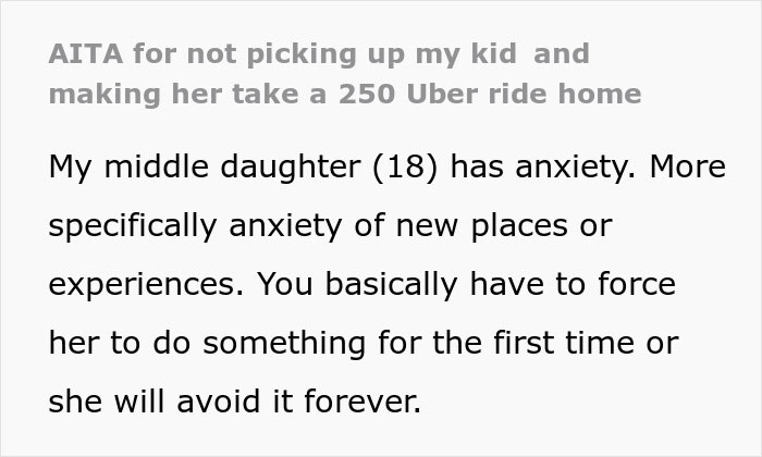 Text about a parent refusing to pick up an anxious daughter, leading her to pay $250 for an Uber home. Text about a parent refusing to pick up an anxious daughter, leading her to pay $250 for an Uber home.