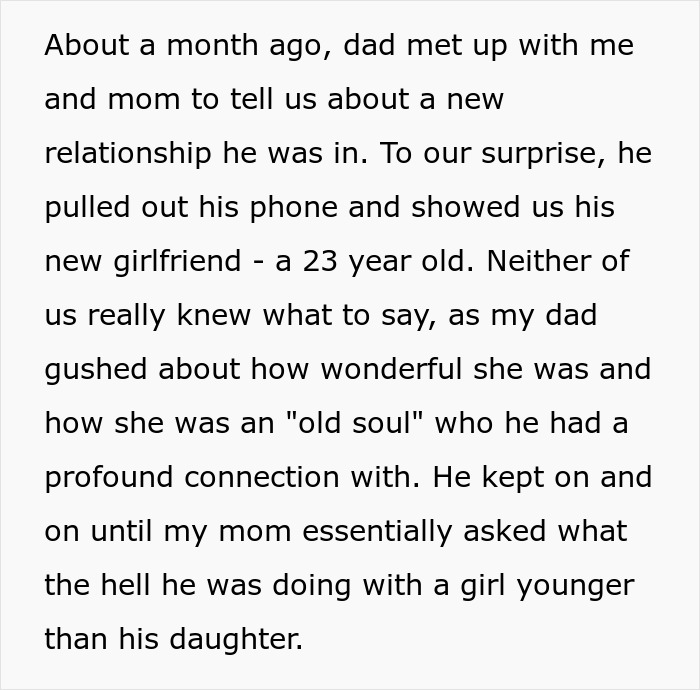 Text screenshot about a dad dating a 23-year-old, causing confusion for his 24-year-old child. Text screenshot about a dad dating a 23-year-old, causing confusion for his 24-year-old child.