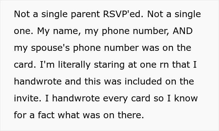 Text expressing frustration over no RSVPs for son's party, despite clear contact details on handmade invitations. Text expressing frustration over no RSVPs for son's party, despite clear contact details on handmade invitations.