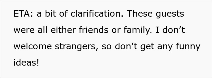 Text image about houseguests who are friends or family, mentioning strangers are not welcomed in the home. Text image about houseguests who are friends or family, mentioning strangers are not welcomed in the home.