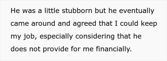 Text discussing a husband's initial stubbornness about his wife's job and eventual agreement, highlighting financial independence. Text discussing a husband's initial stubbornness about his wife's job and eventual agreement, highlighting financial independence.