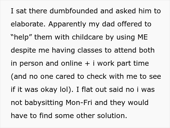 Text message expressing frustration over being volunteered as a babysitter without consent, with refusal to help. Text message expressing frustration over being volunteered as a babysitter without consent, with refusal to help.
