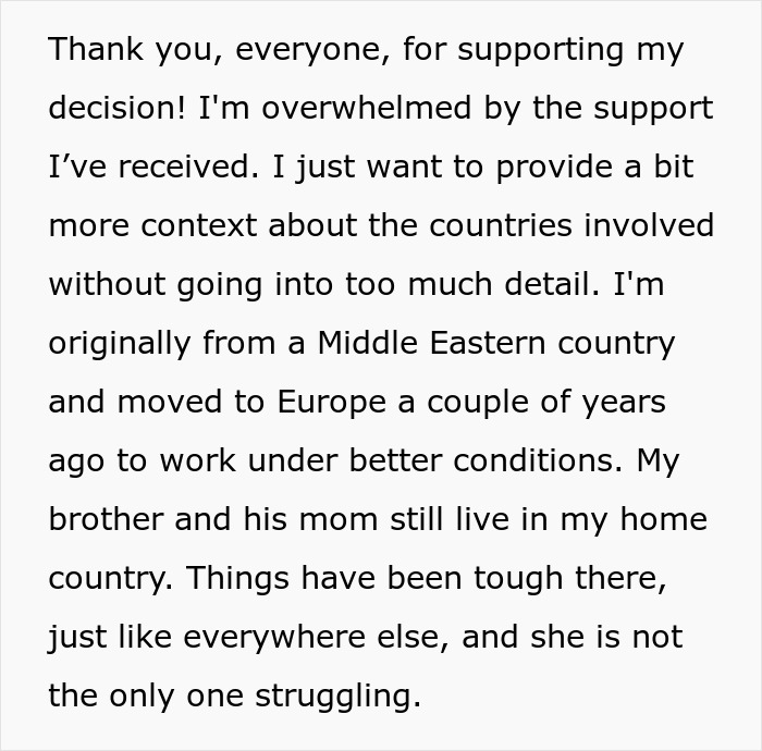 Text about someone's decision on family support, mentioning Middle Eastern and European context, brother, and mom's struggles. Text about someone's decision on family support, mentioning Middle Eastern and European context, brother, and mom's struggles.