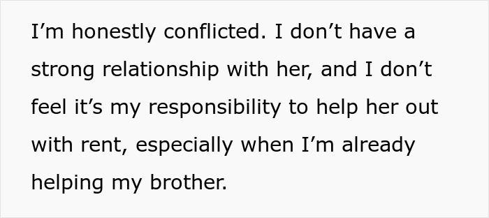 Text expressing conflict about rent responsibility for dad's ex-wife, already helping brother. Text expressing conflict about rent responsibility for dad's ex-wife, already helping brother.