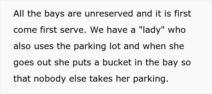 Text about unreserved parking and a woman using a bucket to save a spot, related to HOA chair's wife parking habits. Text about unreserved parking and a woman using a bucket to save a spot, related to HOA chair's wife parking habits.