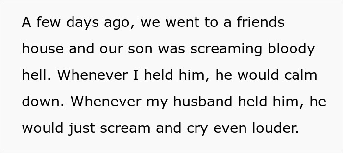 Text discussing a wife's decision regarding husband's difficulties with caring for their infant son independently. Text discussing a wife's decision regarding husband's difficulties with caring for their infant son independently.