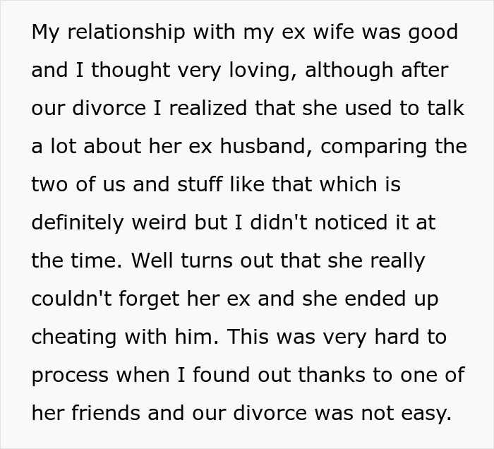 Text describing a breakup with a cheating ex-wife, referencing her feelings for her previous ex-husband. Text describing a breakup with a cheating ex-wife, referencing her feelings for her previous ex-husband.