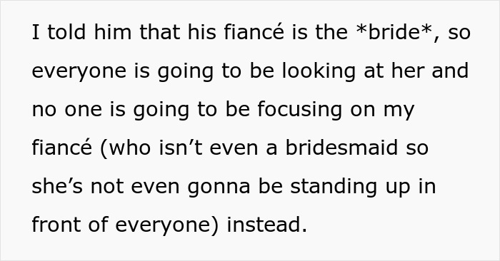 Text about a fiancée not being a bridesmaid at a wedding. Text about a fiancée not being a bridesmaid at a wedding.