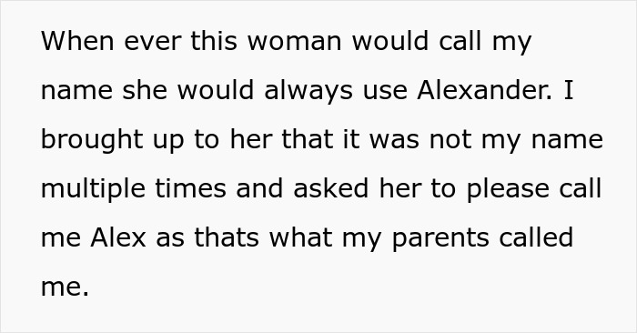 Text recounting a student asking a teacher to use their correct name instead of Alexander. Text recounting a student asking a teacher to use their correct name instead of Alexander.