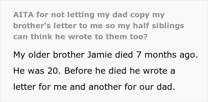 Text discussing a teen's decision not to share brother's final words with half-siblings. Text discussing a teen's decision not to share brother's final words with half-siblings.