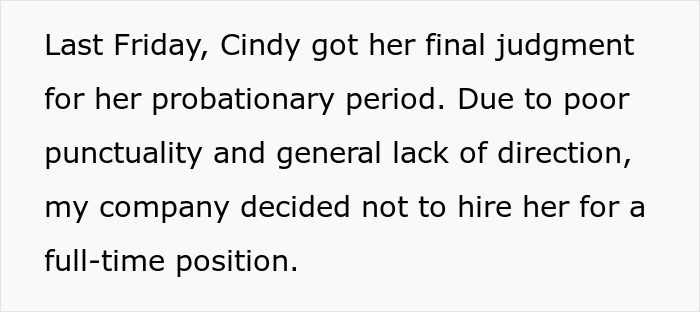 Text discussing a probationary period ending due to poor punctuality and lack of direction. Text discussing a probationary period ending due to poor punctuality and lack of direction.
