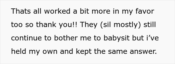 Text excerpt expressing refusal to babysit despite persistent requests, highlighting personal boundaries. Text excerpt expressing refusal to babysit despite persistent requests, highlighting personal boundaries.