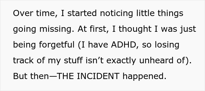 Text about noticing things going missing due to forgetfulness before a significant incident occurred. Text about noticing things going missing due to forgetfulness before a significant incident occurred.