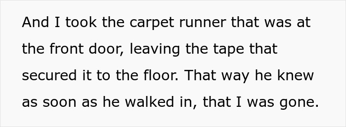 Text from a woman moving out while her ex was at work, taking everything unlabeled as his. Text from a woman moving out while her ex was at work, taking everything unlabeled as his.