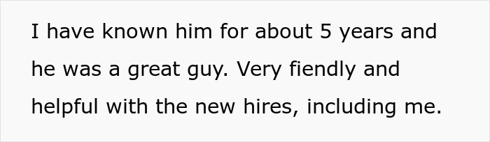 Text expressing fond memories of a coworker who died, noted for being friendly and helpful at the job. Text expressing fond memories of a coworker who died, noted for being friendly and helpful at the job.