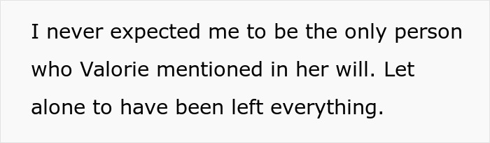Text about unexpected inheritance mention in a will by Valorie. Text about unexpected inheritance mention in a will by Valorie.
