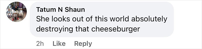 Comment praising a makeup-free look, mentioning a cheeseburger, possibly related to Tyra Banks. Comment praising a makeup-free look, mentioning a cheeseburger, possibly related to Tyra Banks.