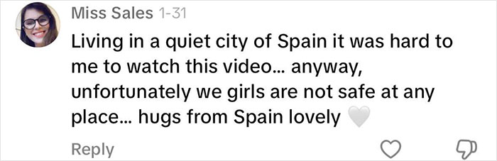 Comment about women's safety from a viewer in Spain. Comment about women's safety from a viewer in Spain.