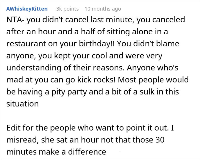 Comment supporting woman for canceling birthday dinner after no one showed up. Comment supporting woman for canceling birthday dinner after no one showed up.