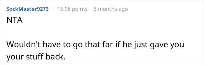 Comment on Reddit discussing kids looting a brother's house for a point, with user approving action. Comment on Reddit discussing kids looting a brother's house for a point, with user approving action.