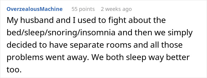 Reddit comment about a wife and husband solving sleep issues by moving to separate rooms. Reddit comment about a wife and husband solving sleep issues by moving to separate rooms.