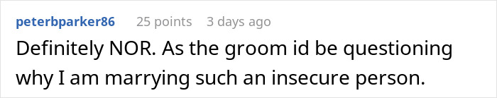 Comment discussing dropping out of a wedding due to a fiancée being banned for attractiveness. Comment discussing dropping out of a wedding due to a fiancée being banned for attractiveness.