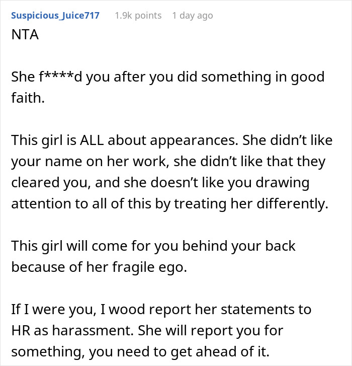 Comment criticizing a coworker's actions, suggesting reporting to HR for harassment, related to a colleague covering incident. Comment criticizing a coworker's actions, suggesting reporting to HR for harassment, related to a colleague covering incident.