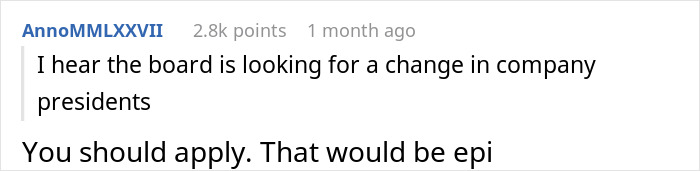 Comment joking about board seeking new company president, referencing boss's failed optimization attempt. Comment joking about board seeking new company president, referencing boss's failed optimization attempt.