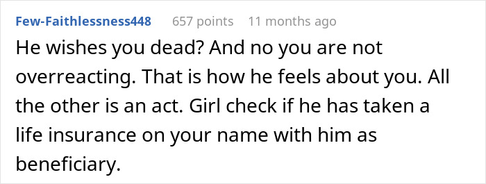 Comment warning a terrified wife about her husband's evil intentions. Comment warning a terrified wife about her husband's evil intentions.