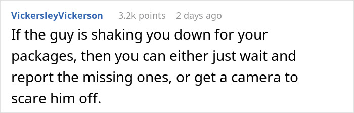 Comment advising action against neighbor handling packages. Comment advising action against neighbor handling packages.