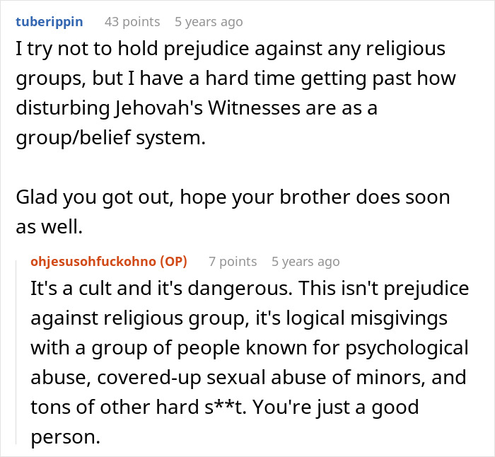 Comments discussing views on religious groups and expressing hope for a brother's wellbeing. Comments discussing views on religious groups and expressing hope for a brother's wellbeing.