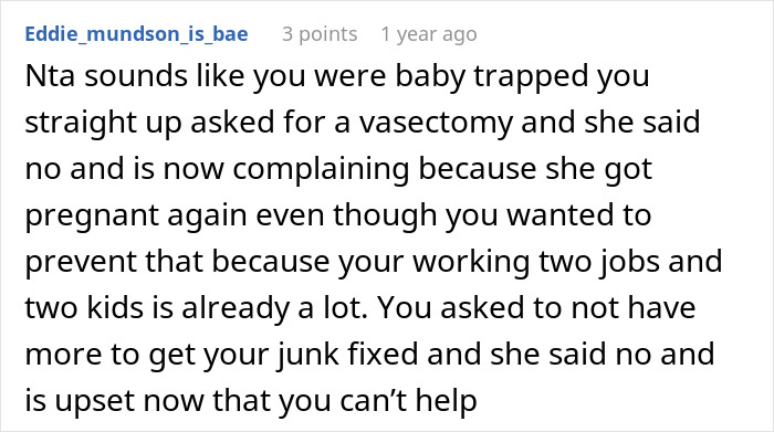 Reddit comment discussing refusal of vasectomy and parenting issues with newborn twins. Reddit comment discussing refusal of vasectomy and parenting issues with newborn twins.