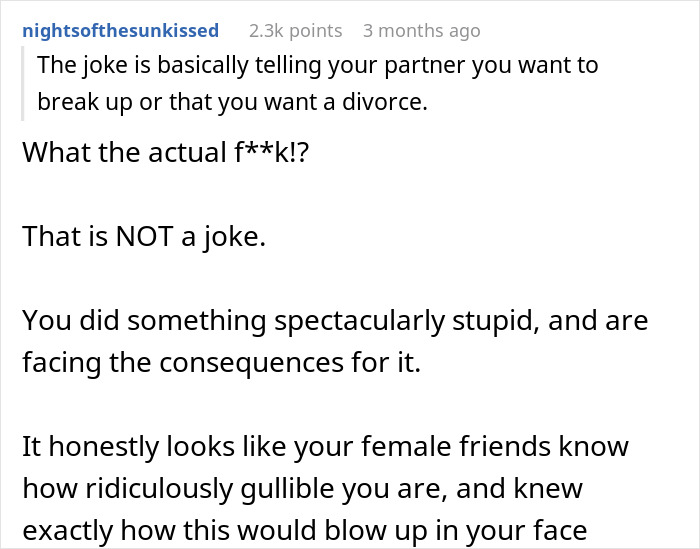 Reddit response criticizing a woman's "joke" about divorce, calling it not funny and highlighting consequences. Reddit response criticizing a woman's "joke" about divorce, calling it not funny and highlighting consequences.