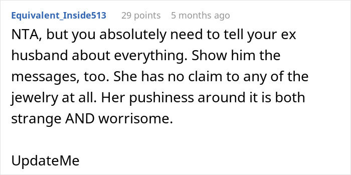 Comment on jewelry demand from boyfriend's stepdaughter, suggesting involvement of her mom's ex-husband. Comment on jewelry demand from boyfriend's stepdaughter, suggesting involvement of her mom's ex-husband.
