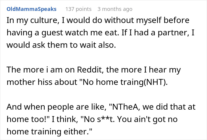 Text discussing cultural etiquette about eating in front of guests and home training perspectives. Text discussing cultural etiquette about eating in front of guests and home training perspectives.