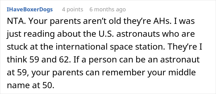 Comment about parents and middle name, referencing older U.S. astronauts. Comment about parents and middle name, referencing older U.S. astronauts.