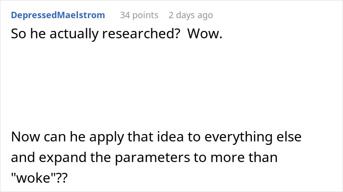 Comment humorously reacts to an anti-woke prank with sarcasm. Comment humorously reacts to an anti-woke prank with sarcasm.