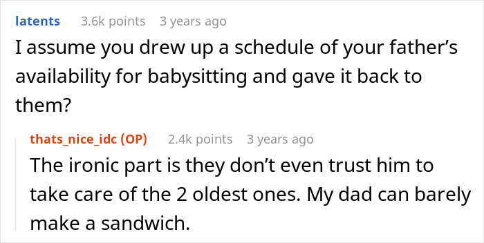 Text exchange about parents volunteering daughter as babysitter, humorously questioning father's babysitting skills. Text exchange about parents volunteering daughter as babysitter, humorously questioning father's babysitting skills.