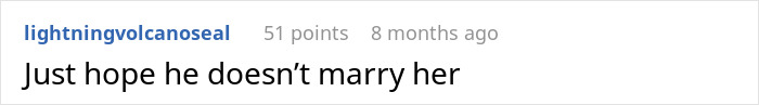 Comment on relationship age gap: "Just hope he doesn’t marry her," by user lightningvolcanoseal. Comment on relationship age gap: "Just hope he doesn’t marry her," by user lightningvolcanoseal.