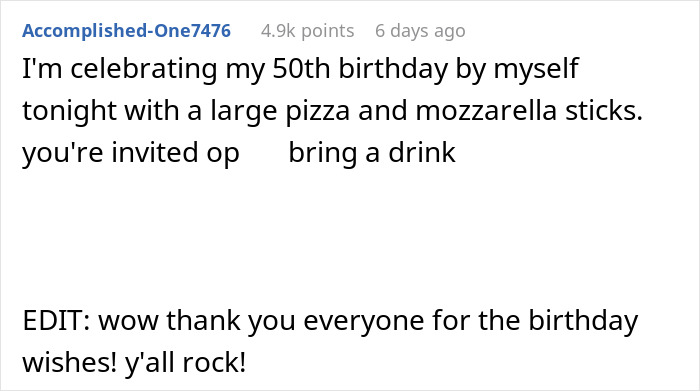 Celebrating lady's 50th birthday solo with pizza, inviting guests to bring drinks. Celebrating lady's 50th birthday solo with pizza, inviting guests to bring drinks.